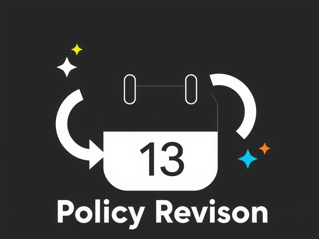A stylized calendar icon with a highlighted date, surrounded by abstract elements representing change and updates. The color palette is modern and professional, conveying a sense of progression and policy revision.